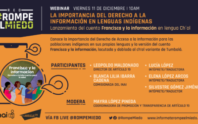 Webinar 8: La importancia del derecho a la información en lenguas indígenas